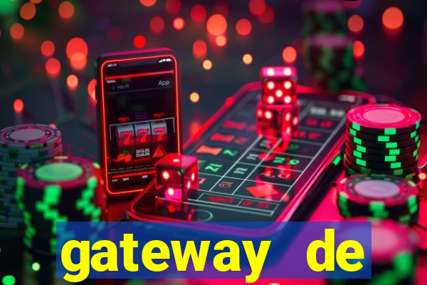 gateway de pagamento para cassino